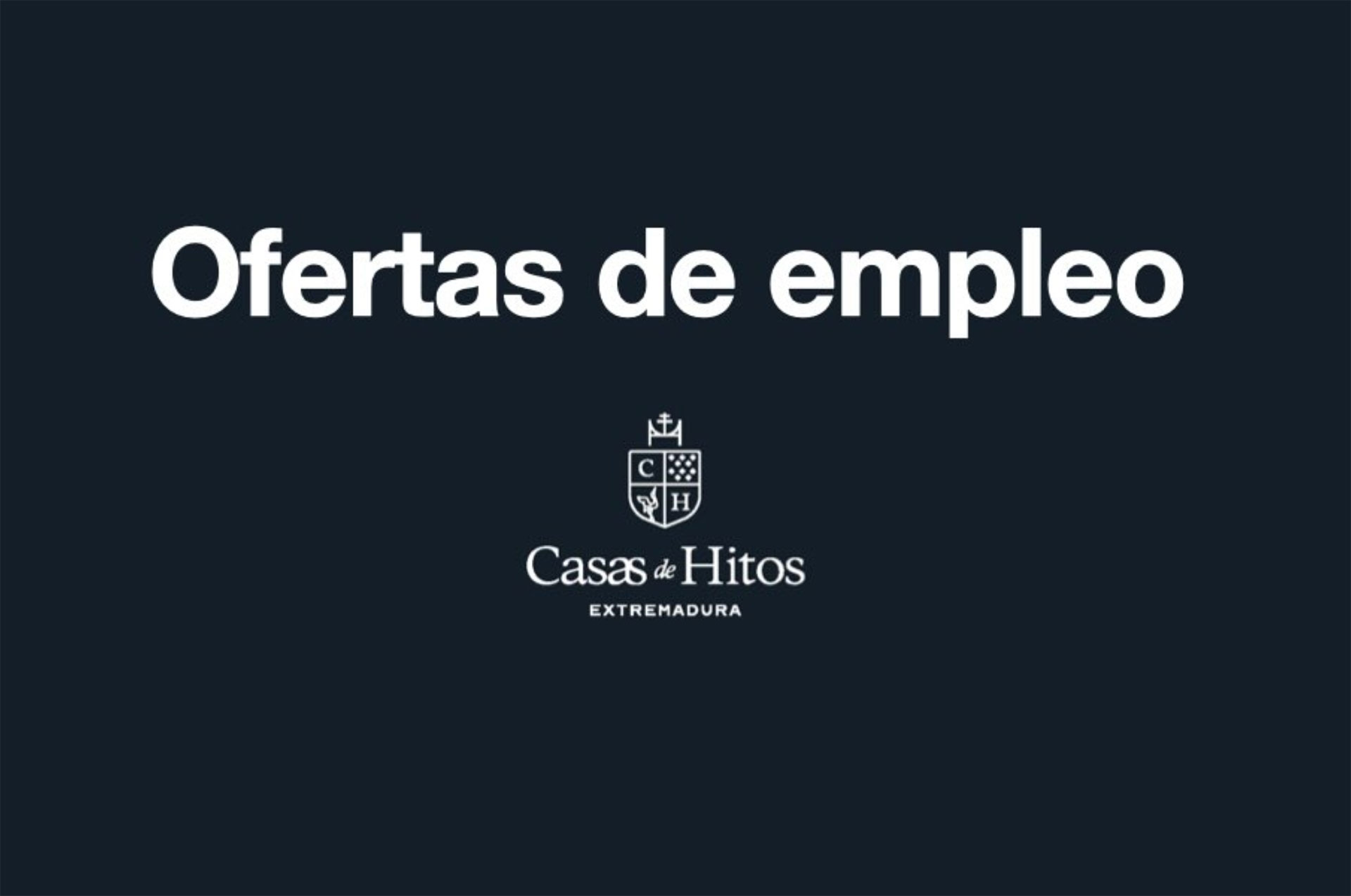 Cartel de ofertas de empleo de Casas de Hitos Extremadura